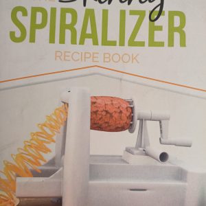 The Skinny Spiralizer Recipe Book